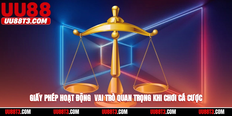 Vai trò giấy phép hoạt động