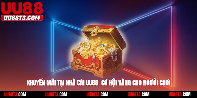Khuyến mãi uu88